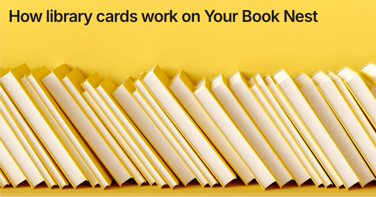 Title card reading "How library cards work on Your Book Nest" over a row of pale library books