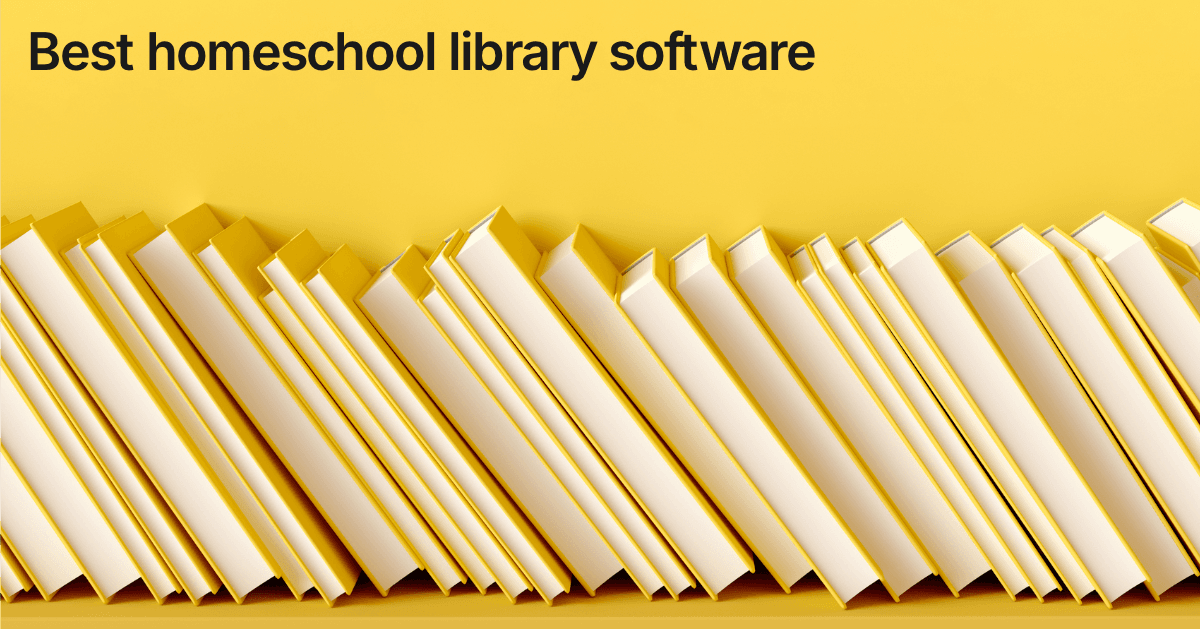 Title card reading "Best homeschool library software" over a row of pale library books