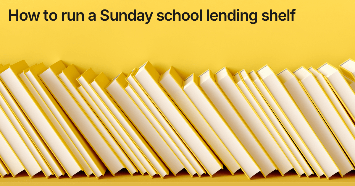 Title card reading "How to run a Sunday school lending shelf" over a row of pale library books